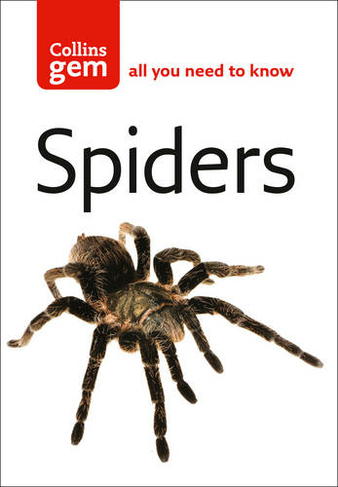 Spiders: (Collins Gem)