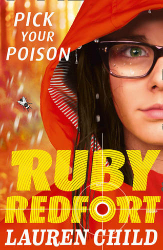 Pick Your Poison: (Ruby Redfort Book 5)