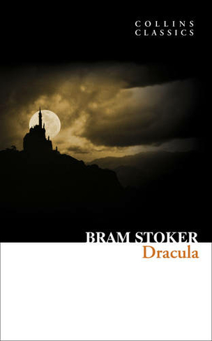 Dracula: (Collins Classics)