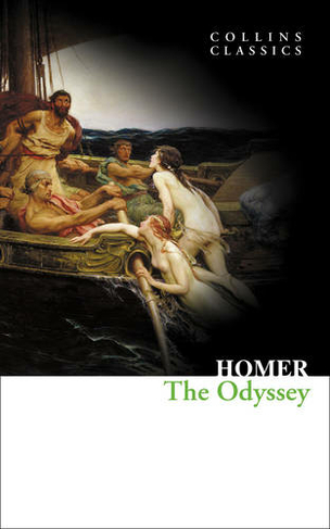 The Odyssey: (Collins Classics)
