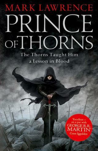 Prince of Thorns: (The Broken Empire Book 1)