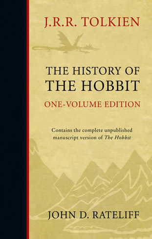 The History of the Hobbit: One Volume Edition (Revised Updated edition)