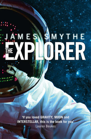 The Explorer: (The Anomaly Quartet Book 1)