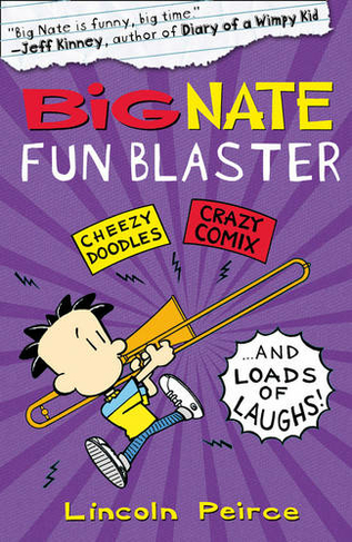 Big Nate Fun Blaster: (Big Nate)