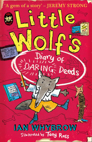 Little Wolf's Diary of Daring Deeds