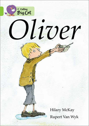 Oliver: Band 11/Lime (Collins Big Cat)
