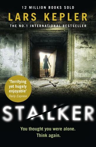 Stalker: (Joona Linna Book 5)