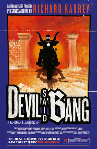 Devil Said Bang: (Sandman Slim 4)