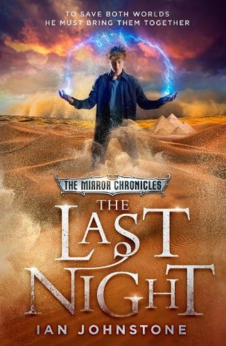 The Last Night: (The Mirror Chronicles Book 3)