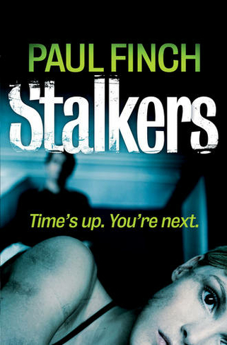 Stalkers: (Detective Mark Heckenburg Book 1)