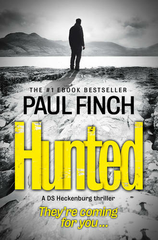 Hunted: (Detective Mark Heckenburg Book 5)