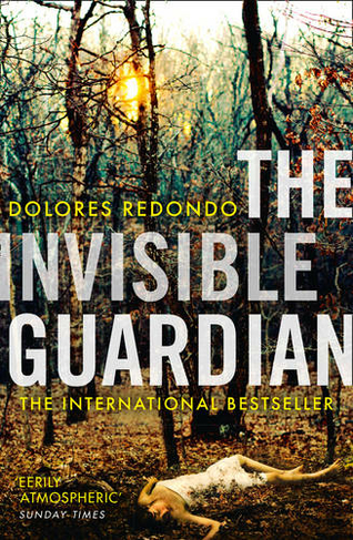 The Invisible Guardian: (The Baztan Trilogy Book 1)