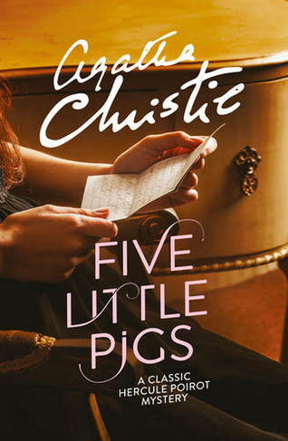 Five Little Pigs: (Poirot)