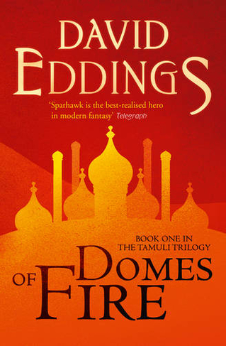 Domes of Fire: (The Tamuli Trilogy Book 1)