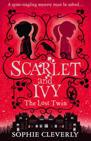 The Lost Twin: (Scarlet and Ivy Book 1)