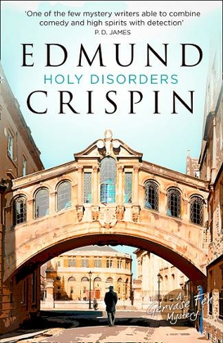 Holy Disorders: (A Gervase Fen Mystery)