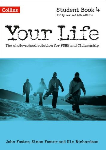 Student Book 4: (Your Life 4th Revised edition)