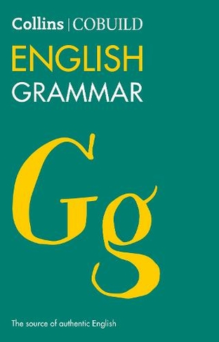 COBUILD English Grammar: (Collins COBUILD Grammar 4th Revised edition)