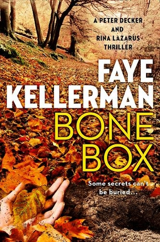 Bone Box: (Peter Decker and Rina Lazarus Series Book 24)