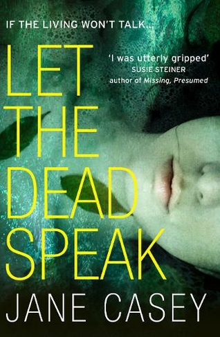 Let the Dead Speak: (Maeve Kerrigan Book 7)