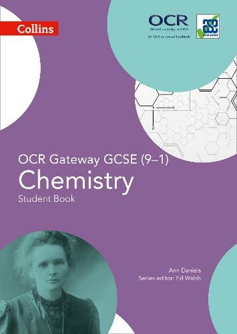OCR Gateway GCSE Chemistry 9-1 Student Book: (GCSE Science 9-1)