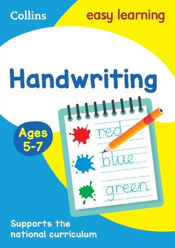 Handwriting Ages 5-7: Prepare for School with Easy Home Learning (Collins Easy Learning KS1)