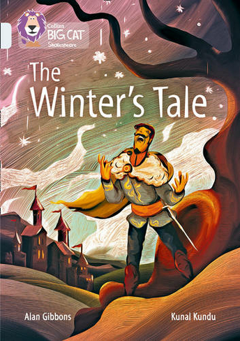 The Winter's Tale: Band 17/Diamond (Collins Big Cat)