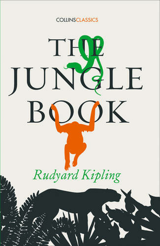 The Jungle Book: (Collins Classics)