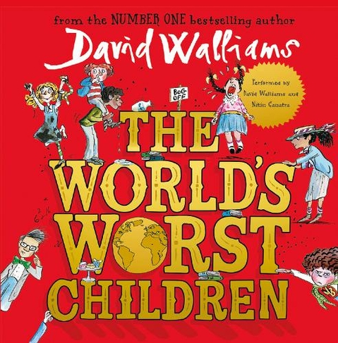 The World's Worst Children: (Unabridged edition)