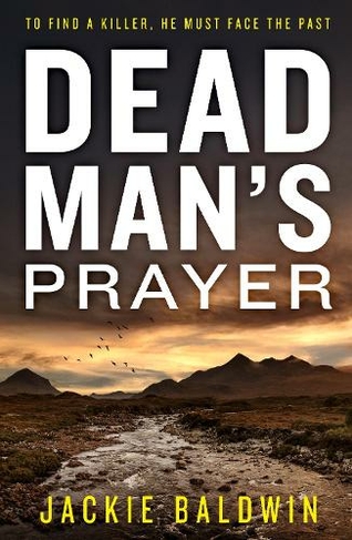 Dead Man's Prayer: (DI Frank Farrell Book 1)