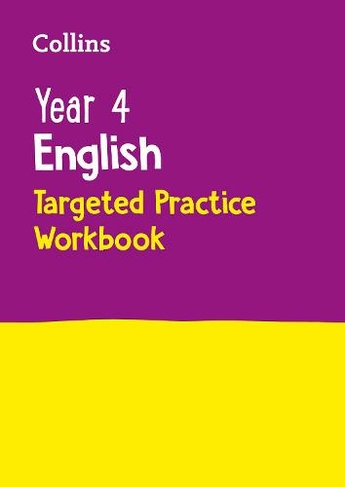 Year 4 English Targeted Practice Workbook: Ideal for Use at Home (Collins KS2 Practice)