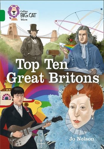 Top Ten Great Britons: Band 15/Emerald (Collins Big Cat)