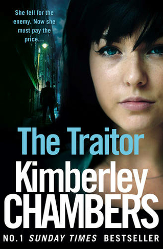 The Traitor: (The Mitchells and O'Haras Trilogy Book 2)