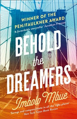 Behold the Dreamers: An Oprah's Book Club Pick