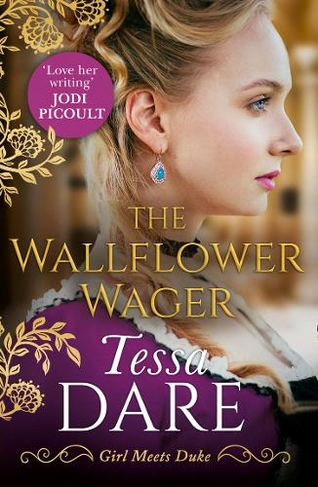 The Wallflower Wager: (Girl meets Duke Book 3)