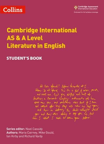 Cambridge International AS & A Level Literature in English Student's Book: (Collins Cambridge International AS & A Level)