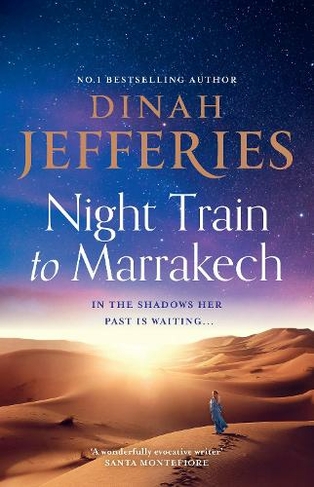 Night Train to Marrakech:  Richard & Judy Book Club Pick Autumn 2023