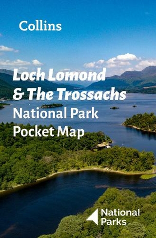 Loch Lomond National Park Pocket Map: The Perfect Guide to Explore This Area of Outstanding Natural Beauty
