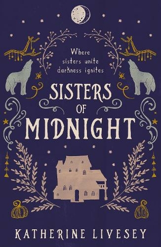 Sisters of Midnight: (Sisters of Shadow Book 3)