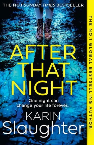 After That Night: (The Will Trent Series Book 11)