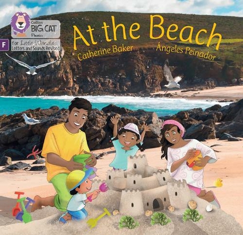 At the Beach: Foundations for Phonics (Big Cat Phonics for Little Wandle Letters and Sounds Revised)