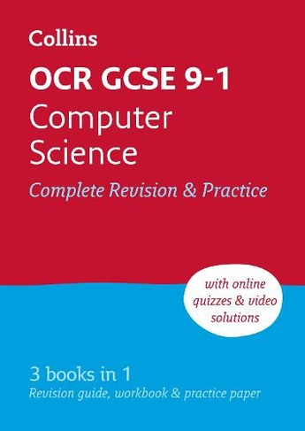 OCR GCSE 9-1 Computer Science Complete Revision & Practice: Ideal for Home Learning, 2023 and 2024 Exams (Collins GCSE Grade 9-1 Revision 3rd Revised edition)