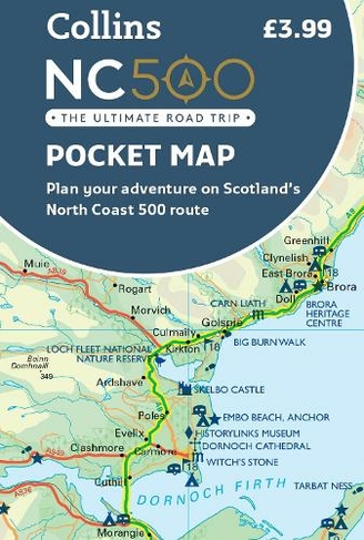 NC500 Pocket Map: Plan Your Adventure on Scotland's North Coast 500 Route Official Map (New edition)