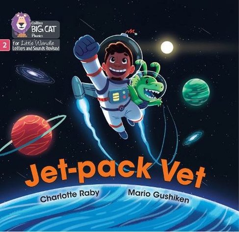 Jet-pack Vet: Phase 2 Set 5 Blending Practice (Big Cat Phonics for Little Wandle Letters and Sounds Revised)