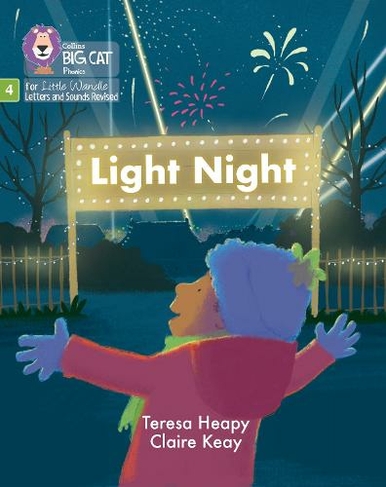 Light Night: Phase 4 Set 2 Stretch and Challenge (Big Cat Phonics for Little Wandle Letters and Sounds Revised)