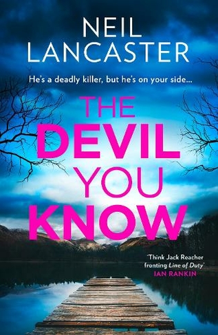 The Devil You Know: (DS Max Craigie Scottish Crime Thrillers Book 5)