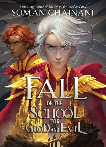Fall of the School for Good and Evil: (The School for Good and Evil)