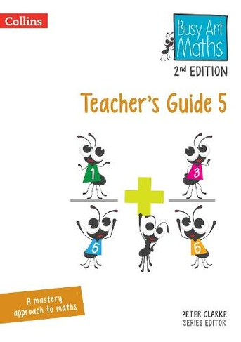 Teacher's Guide 5: (Busy Ant Maths 2nd Edition)