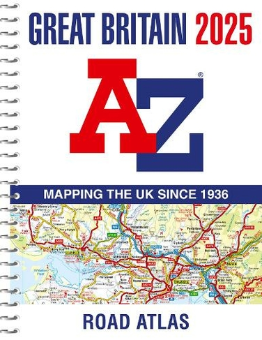 Great Britain A-Z Road Atlas 2025 (A4 Spiral)