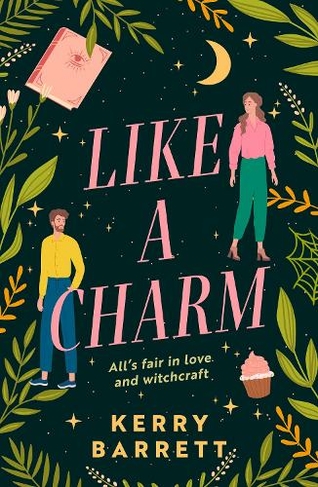 Like a Charm: (Could It Be Magic? Book 1)